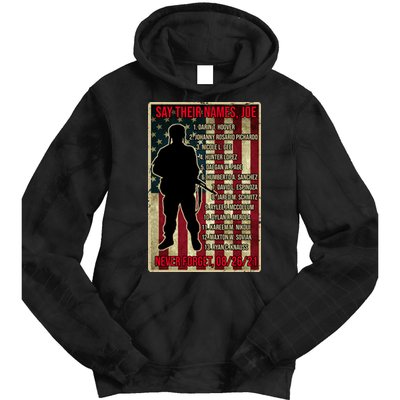 Say Their Names Joe Of 13 Fallen Soldiers Tribute Tie Dye Hoodie
