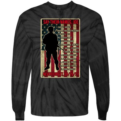 Say Their Names Joe Of 13 Fallen Soldiers Tribute Tie-Dye Long Sleeve Shirt