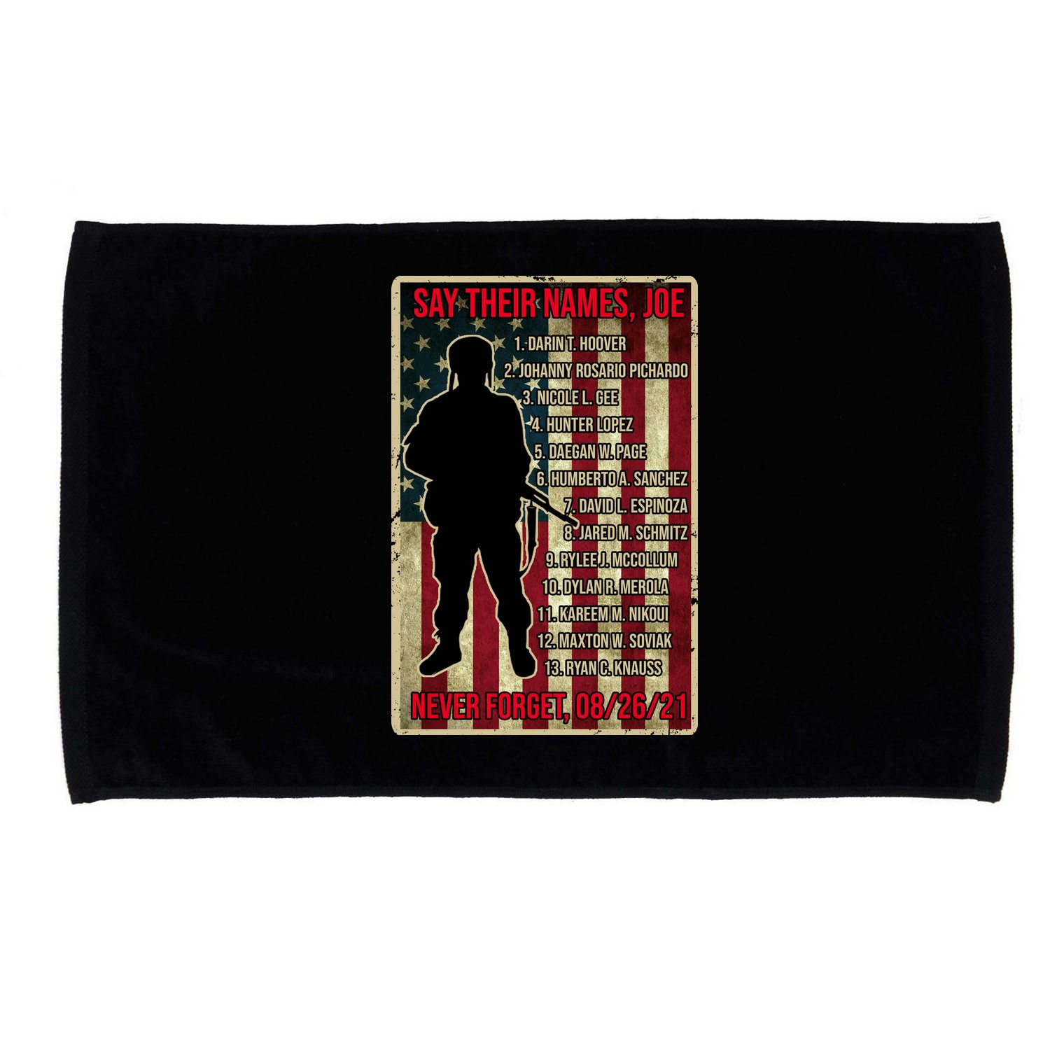 Say Their Names Joe Of 13 Fallen Soldiers Tribute Microfiber Hand Towel