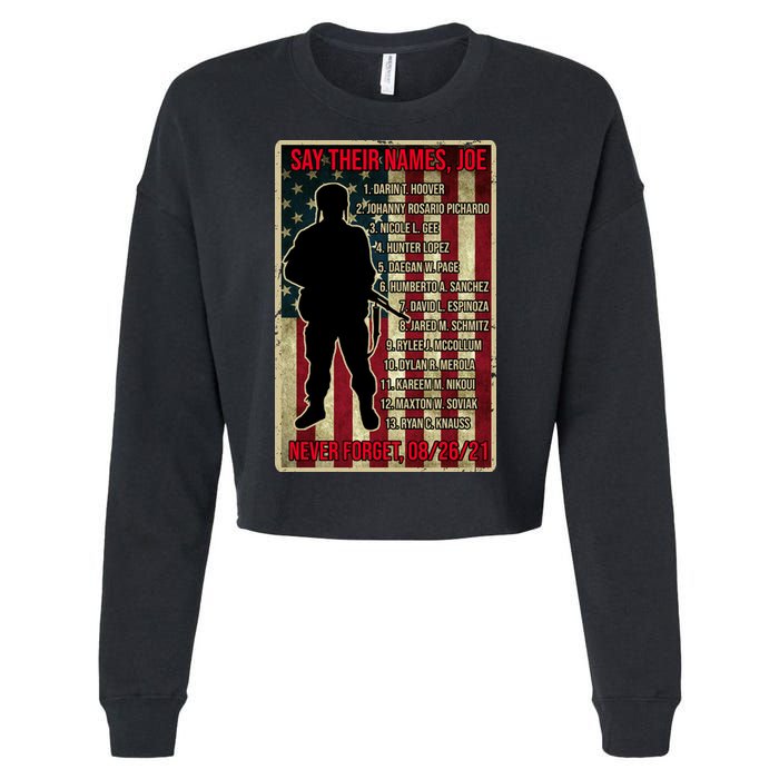 Say Their Names Joe Of 13 Fallen Soldiers Tribute Cropped Pullover Crew
