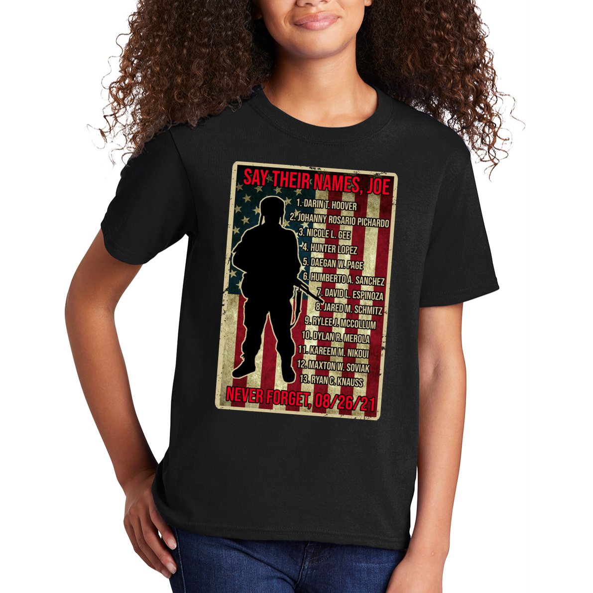 Say Their Names Joe Of 13 Fallen Soldiers Tribute Kids T-Shirt