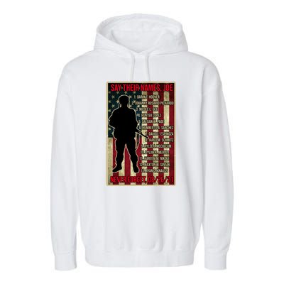 Say Their Names Joe Of 13 Fallen Soldiers Tribute Garment-Dyed Fleece Hoodie