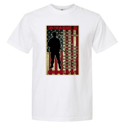 Say Their Names Joe Of 13 Fallen Soldiers Tribute Garment-Dyed Heavyweight T-Shirt