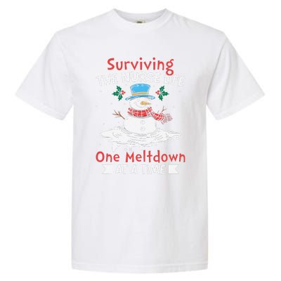 Surviving The Nurse Life One Meltdown At A Time Ugly Xmas Garment-Dyed Heavyweight T-Shirt