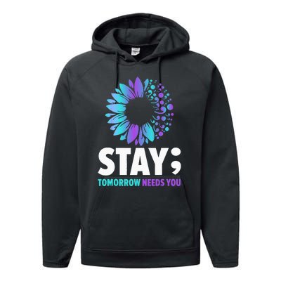 Stay Tomorrow Needs You Mental Health Awareness Support Performance Fleece Hoodie