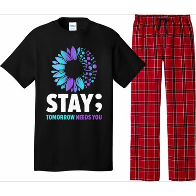 Stay Tomorrow Needs You Mental Health Awareness Support Pajama Set