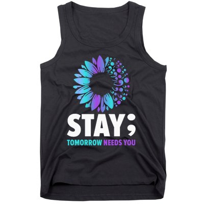 Stay Tomorrow Needs You Mental Health Awareness Support Tank Top