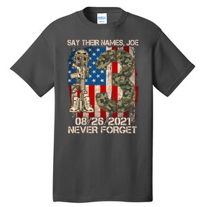 Say Their Names Joe 082621 Never Forget Tall T-Shirt