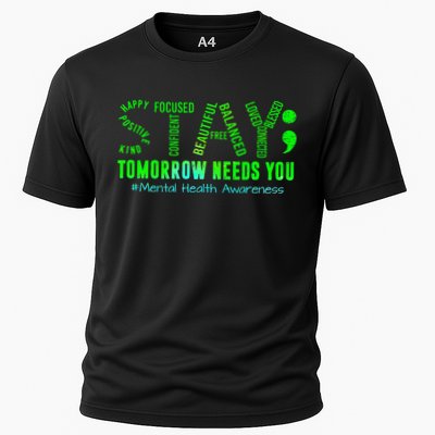 Stay Tomorrow Needs You Mental Health Matters Awareness Performance Shirt