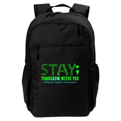 Stay Tomorrow Needs You Mental Health Matters Awareness Backpack