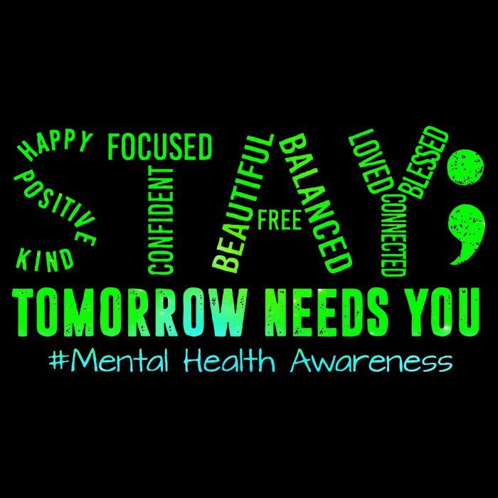 Stay Tomorrow Needs You Mental Health Matters Awareness 16 in Basic Backpack