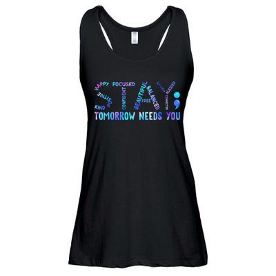 Stay Tomorrow Needs You Suicide Prevention Awareness Week Ladies Essential Flowy Tank