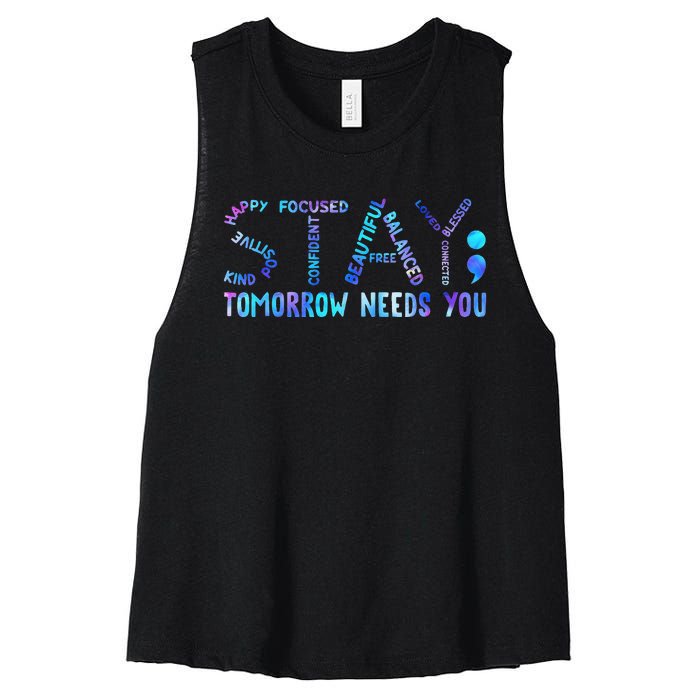 Stay Tomorrow Needs You Suicide Prevention Awareness Week Women's Racerback Cropped Tank