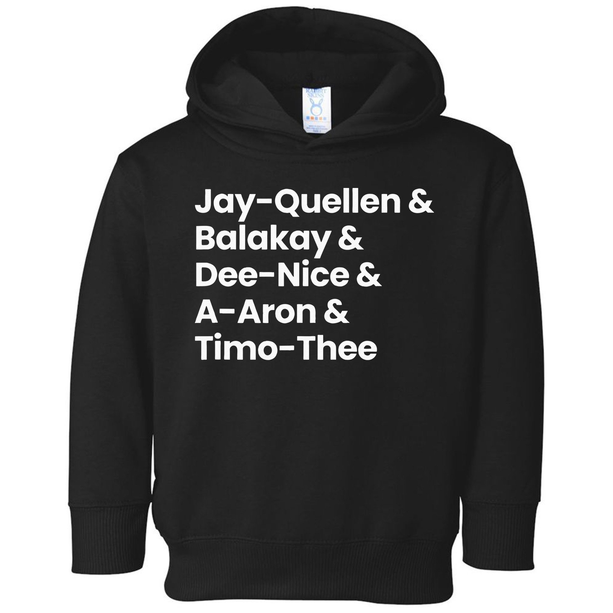 SUBSTITUTE TEACHER NAMES Toddler Hoodie