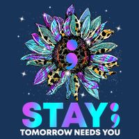 Stay Tomrrow Needs You Suicide Prevention Awareness 7 Panel Mesh Trucker Snapback Hat
