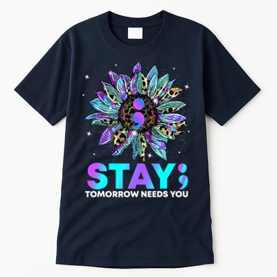 Stay Tomrrow Needs You Suicide Prevention Awareness Tall T-Shirt