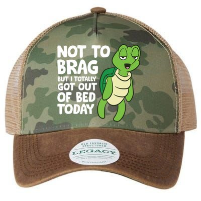 Sea Turtle Not To Brag But I Totally Got Out Of Bed Today Legacy Tie Dye Trucker Hat