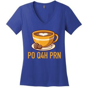 Surgical Tech Nurse Gift Coffee Po Q4h Prn Meaningful Gift Women's V-Neck T-Shirt