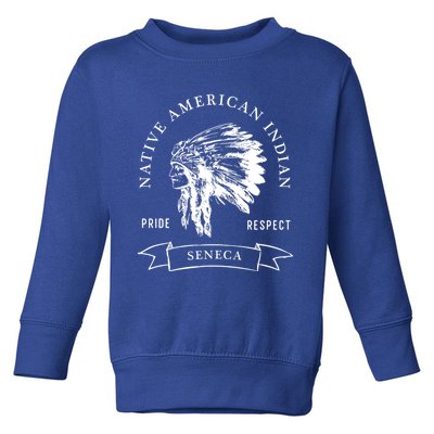 Seneca Tribe Native American Indian Pride Respect Darker Gift Toddler Sweatshirt