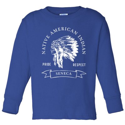 Seneca Tribe Native American Indian Pride Respect Darker Gift Toddler Long Sleeve Shirt