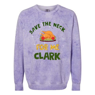 Save The Neck For Me Clark Christmas Colorblast Crewneck Sweatshirt