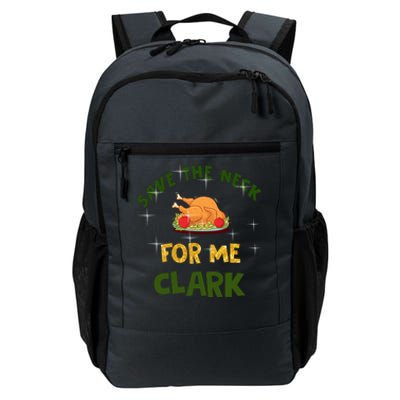 Save The Neck For Me Clark Christmas Daily Commute Backpack