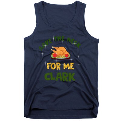 Save The Neck For Me Clark Christmas Tank Top