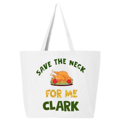 Save The Neck For Me Clark Christmas 25L Jumbo Tote