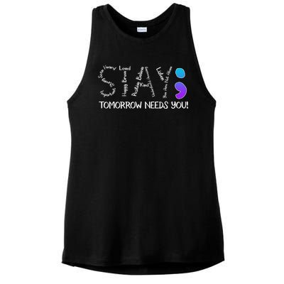 STAY Tomorrow Needs You Semicolon Suicide Prevention Awareness Ladies PosiCharge Tri-Blend Wicking Tank