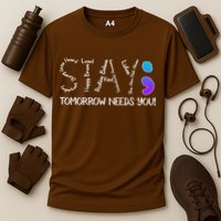 STAY Tomorrow Needs You Semicolon Suicide Prevention Awareness Cooling Performance Crew T-Shirt