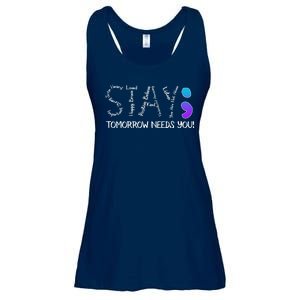 STAY Tomorrow Needs You Semicolon Suicide Prevention Awareness Ladies Essential Flowy Tank