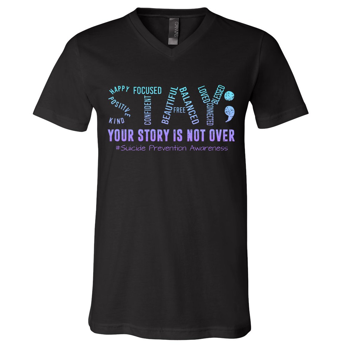 Stay Tomorrow Needs You Suicide Prevention Awareness Support V-Neck T-Shirt