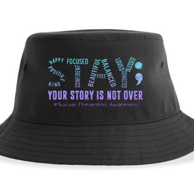 Stay Tomorrow Needs You Suicide Prevention Awareness Support Sustainable Bucket Hat