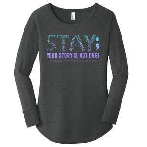 Stay Tomorrow Needs You Suicide Prevention Awareness Support Women's Perfect Tri Tunic Long Sleeve Shirt