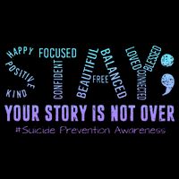 Stay Tomorrow Needs You Suicide Prevention Awareness Support Bag