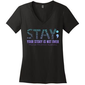 Stay Tomorrow Needs You Suicide Prevention Awareness Support Women's V-Neck T-Shirt