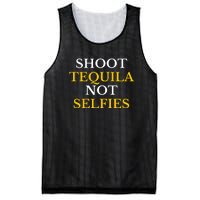 Shoot Tequila Not Selfies Mesh Reversible Basketball Jersey Tank