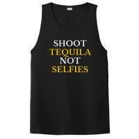 Shoot Tequila Not Selfies PosiCharge Competitor Tank