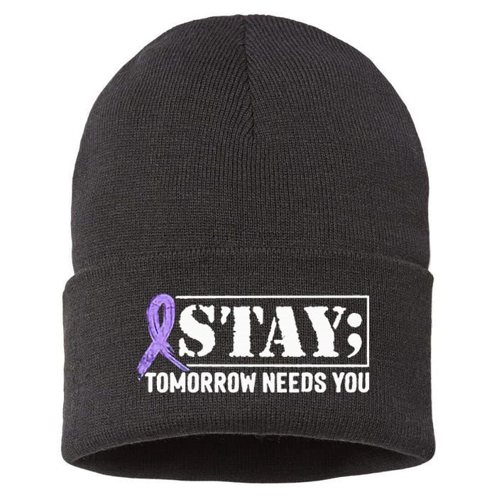 Stay Tomorrow Needs You Semicolon Suicide Prevention Sustainable Knit Beanie