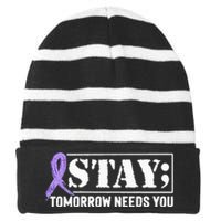 Stay Tomorrow Needs You Semicolon Suicide Prevention Striped Beanie with Solid Band