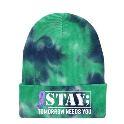 Stay Tomorrow Needs You Semicolon Suicide Prevention Tie Dye 12in Knit Beanie