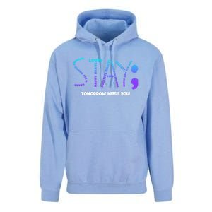 Stay Tomorrow Needs You Suicide Prevention Gift Unisex Surf Hoodie