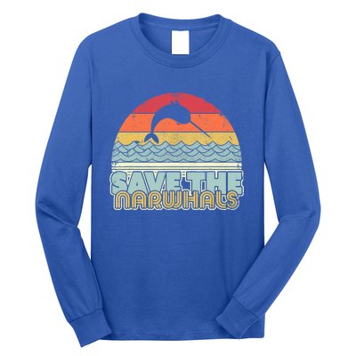 Save The Narwhals Gift Retro Style Narwhal Meaningful Gift Long Sleeve Shirt