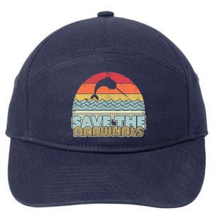 Save The Narwhals Gift Retro Style Narwhal Meaningful Gift 7-Panel Snapback Hat