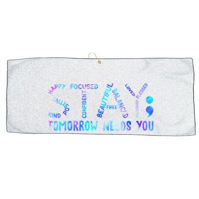 Stay Tomorrow Needs You Suicide Prevention Awareness Week Large Microfiber Waffle Golf Towel