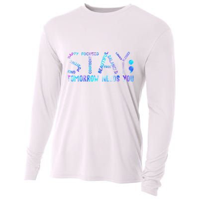 Stay Tomorrow Needs You Suicide Prevention Awareness Week Cooling Performance Long Sleeve Crew