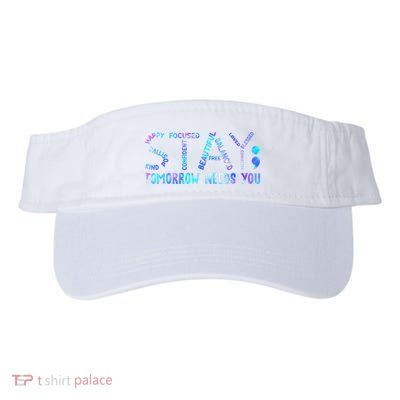 Stay Tomorrow Needs You Suicide Prevention Awareness Week Visor