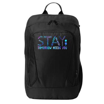 Stay Tomorrow Needs You Suicide Prevention Awareness Week City Backpack