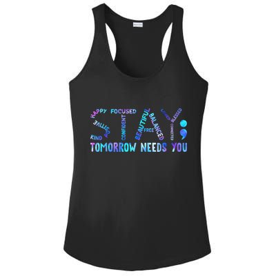 Stay Tomorrow Needs You Suicide Prevention Awareness Week Ladies PosiCharge Competitor Racerback Tank