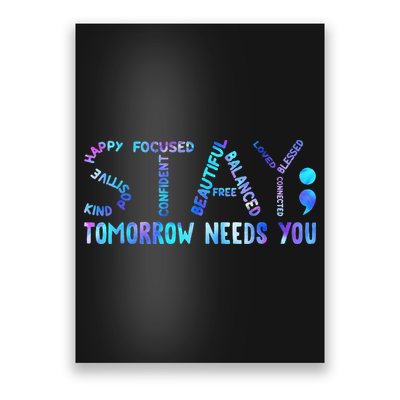 Stay Tomorrow Needs You Suicide Prevention Awareness Week Poster